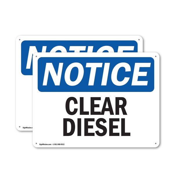 Signmission Clear Diesel OSHA Notice Sign, Plastic, 14in W x 10in L, 2PK OS-2PACK-NS-P-1014-L-10658 - main